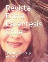 Revista Entre Paréntesis Chile B08NR9TFNY Book Cover