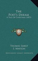 The Poet's Dream: A Tale of Christmas 0526093129 Book Cover