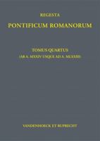 Regesta Pontificum Romanorum: Tomus Quartus (AB A. MXXIV Usque Ad A. MLXXIII) 3525310897 Book Cover