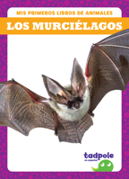 Los Murciélagos (Bats) B0CJCQSDS4 Book Cover