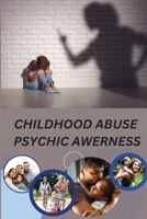 childhood abuse psychic awareness 5060713911 Book Cover