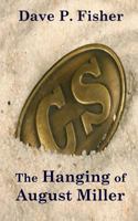 The Hanging of August Miller 1544754019 Book Cover