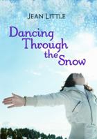 Dancing Through the Snow 1935279157 Book Cover