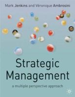 Strategic Management: A Multi-Perspective Approach 0333739019 Book Cover