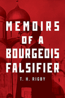 Memoirs of a Bourgeois Falsifier 1925984516 Book Cover