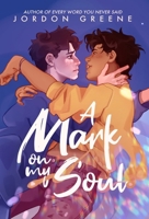 A Mark on My Soul 0998391387 Book Cover