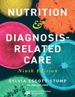Nutrition and Diagnosis-Related Care