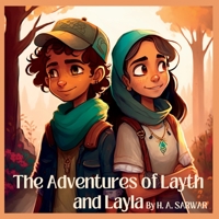 The Adventure's of Layth and Layla B0BYLPPM69 Book Cover