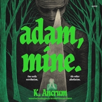 Adam, Mine. B0GZXBLFT7 Book Cover