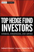 Top Hedge Fund Investors: Stories, Strategies, and Advice 0470501294 Book Cover