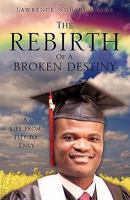 The Rebirth of a Broken Destiny 1613792867 Book Cover
