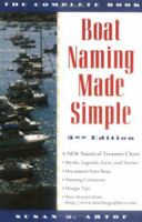 Boat Naming Made Simple: The Complete Book 3rd edtion (Boating Made Simple.) 1889198064 Book Cover