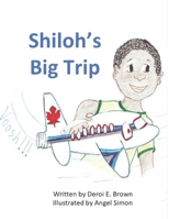 Shiloh's Big Trip B0BR231V46 Book Cover