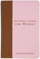 Inspiring Words for Women: Devotional Journal (Inspirational Gift Journals) 1593109172 Book Cover