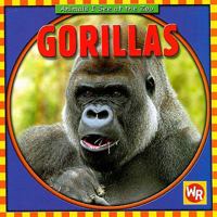Gorillas/ Gorilas (Animals I See at the Zoo/ Animales Que Veo En El Zoologico) 0836882334 Book Cover