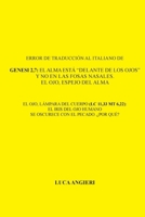 Error de traducción al italiano de Génesis 2,7: el alma está "delante de los ojos" y no en las fosas nasales. El ojo, espejo del alma (Spanish Edition) B0F7HY3XH6 Book Cover
