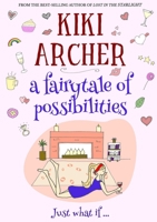 A Fairytale of Possibilities 0244009805 Book Cover