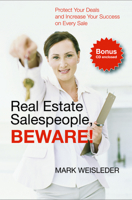 Real Estate Salespeople, Beware!: Protect Your Clients and Increase Your Success on Every Deal 155022820X Book Cover