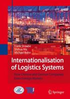 Internationalisation of Logistics Systems: How Chinese and German Companies Enter Foreign Markets 354076982X Book Cover