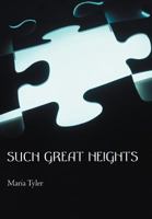 Such Great Heights 1450291236 Book Cover