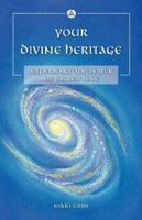 your divine heritage;experience the power of sacred love 0615133126 Book Cover