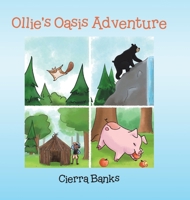 Ollie's Oasis Adventure 177941966X Book Cover