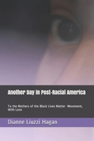 To the Mothers of the Movement, With Love 1797509047 Book Cover