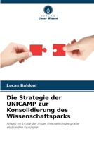 Die Strategie der UNICAMP zur Konsolidierung des Wissenschaftsparks (German Edition) 6208471494 Book Cover