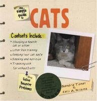 The Simple Guide to Cats (Simple Guide to...) 0793821118 Book Cover
