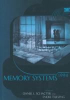 Memory Systems 1994 (Bradford Books) 0262519968 Book Cover