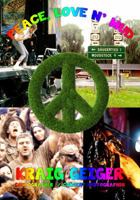 Peace, Love N' Mud 1943849412 Book Cover