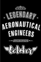 Legendary Aeronautical Engineers are born in October: Blank Line Journal, Notebook or Diary is Perfect for the October Borns. Makes an Awesome Birthday Gift and an Alternative to B-day Present or a Ca 1695825292 Book Cover