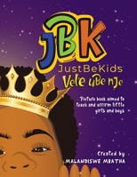 Just Be Kids / Vele ube nje 0620919795 Book Cover