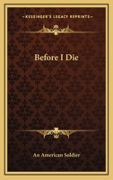 Before I Die 1163193151 Book Cover