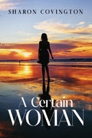A Certain Woman B0DM5KB6MD Book Cover