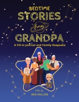 Bedtime Stories from Grandpa 1088065384 Book Cover