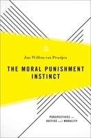 The Moral Punishment Instinct 0190609974 Book Cover