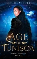 Age of Tunisca 1927553784 Book Cover