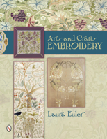 Arts and Crafts Embroidery 0764344099 Book Cover