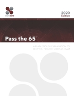 Pass the 65: A Plain English Explanation to Help You Pass the Series 65 Exam 0983141169 Book Cover
