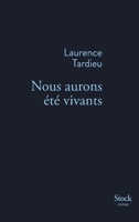 Nous Aurons Ete Vivants 2234084989 Book Cover