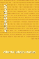 ALCOHOLEMIA (Spanish Edition) B0GSGKVZ3B Book Cover