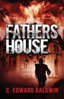 Fathers House 0692280987 Book Cover