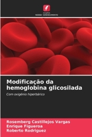 Modificação da hemoglobina glicosilada: Com oxigénio hiperbárico (Portuguese Edition) B0CJXDKMPM Book Cover