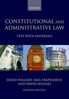 Constitutional and Administrative Law: Text with Materials 019928637X Book Cover