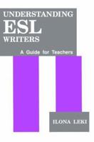 Understanding ESL Writers: A Guide for Teachers 086709303X Book Cover