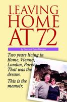 Leaving Home at 72 0595373623 Book Cover