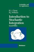 Introduction to stochastic integration (Progress in probability and statistics) 1461288371 Book Cover