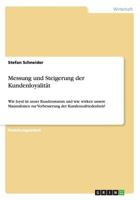 Messung Und Steigerung Der Kundenloyalitat 3656768730 Book Cover