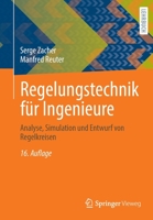 Regelungstechnik für Ingenieure: Analyse, Simulation und Entwurf von Regelkreisen 3658364068 Book Cover